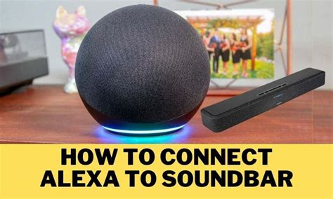 can you hook up alexa to soundbar
